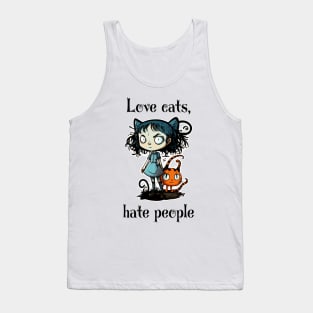 Love cats, hate people Tank Top